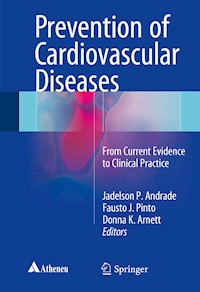 Prevention of Cardiovascular Diseases - - E-Book