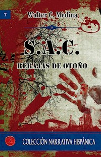 S.A.C. Rebajas de otoño - Walter C. Medina - E-Book