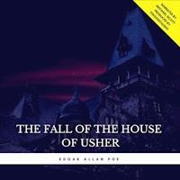 The Fall of the House of Usher - Edgar Allan Poe - Hörbuch