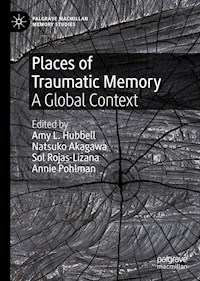 Places of Traumatic Memory -  - E-Book