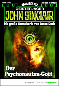 John Sinclair 1670 - Jason Dark - E-Book