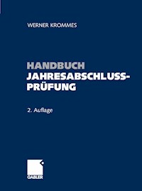 Handbuch Jahresabschlussprüfung - Werner Krommes - E-Book