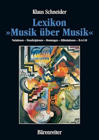 Lexikon "Musik über Musik" - Klaus Schneider - E-Book