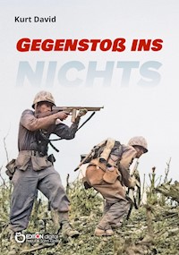 Gegenstoß ins Nichts - Kurt David - E-Book
