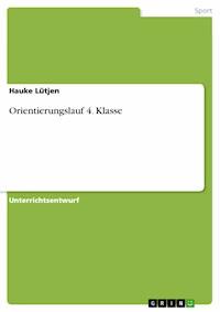 Orientierungslauf 4. Klasse - Hauke Lütjen - E-Book