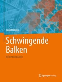 Schwingende Balken - Rudolf Pitloun - E-Book