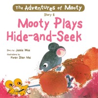 Mooty Plays Hide-and-Seek - Jessie Wee - Hörbuch