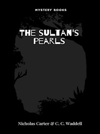 The sultan's pearls - C. C. Waddell - E-Book