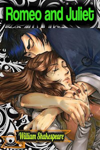 Romeo and Juliet - William Shakespeare - William Shakespeare - E-Book