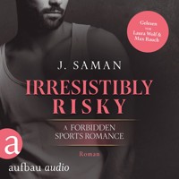 Irresistibly Risky - Irresistibly Yours, Band 4 (Ungekürzt) - Julie Saman - Hörbuch