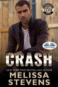Crash - Melissa Stevens - E-Book