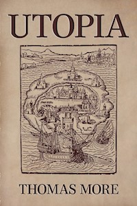 Utopia - Thomas More - E-Book
