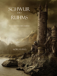 Schwur des Ruhms (Der Ring der Zauberei — Band 5) - Morgan Rice - E-Book