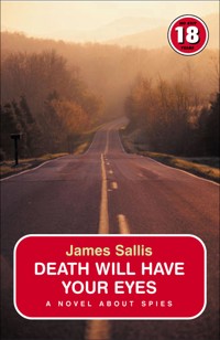 Death Will Have Your Eyes - James Sallis - E-Book
