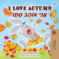 I Love Autumn אֲנִי אוֹהֵב סְתָו - Shelley Admont - E-Book