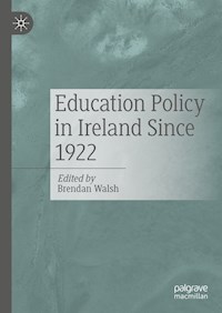 Education Policy in Ireland Since 1922 -  - E-Book