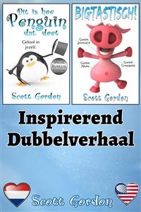 Inspirerend Dubbelverhaal: Special Bilingual Edition - Scott Gordon - E-Book