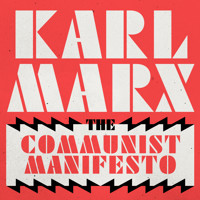 The Communist Manifesto - Karl Marx - Hörbuch