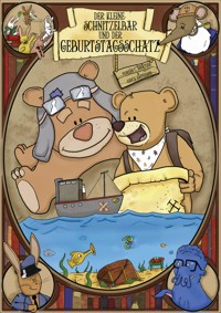 Der kleine Schnitzelbär und der Geburtstagsschatz - Florian C Booktian - E-Book