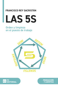 Las 5S - Francisco Rey Sacristán - E-Book