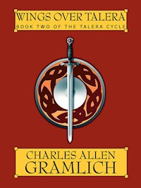 Wings Over Talera - Charles Allen Gramlich - E-Book