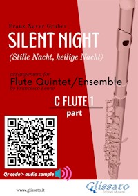 Flute 1 part of "Silent Night" for Flute Quintet/Ensemble - Franz Xaver Gruber - E-Book