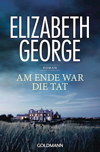 Am Ende war die Tat - Elizabeth George - E-Book