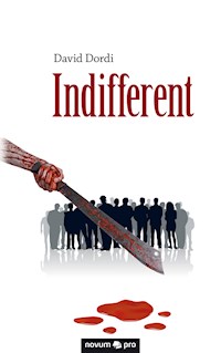Indifferent - David Dordi - E-Book