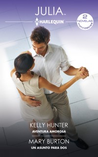 Aventura amorosa - Un asunto para dos - KELLY HUNTER - E-Book