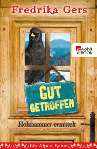 Gut getroffen - Fredrika Gers - E-Book