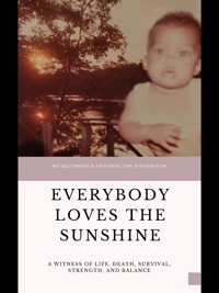 Everybody Loves the Sunshine - Mo' Baltimore - E-Book