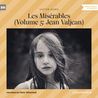 Les Misérables - Volume 5: Jean Valjean (Unabridged) - Victor Hugo - Hörbuch