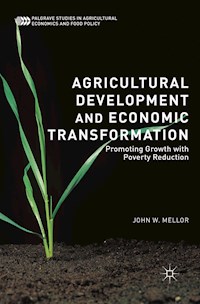 Agricultural Development and Economic Transformation - John W. Mellor - E-Book