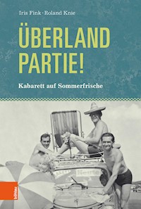 Überlandpartie! - Iris Fink - E-Book