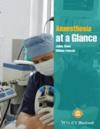 Anaesthesia at a Glance - Julian Stone - E-Book