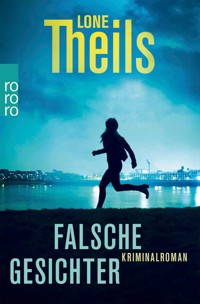 Falsche Gesichter - Lone Theils - E-Book
