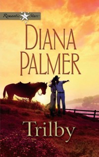 TRILBY - Diana Palmer - E-Book
