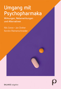 Umgang mit Psychopharmaka - Nils Greve - E-Book