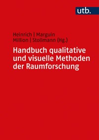 Handbuch qualitative und visuelle Methoden der Raumforschung -  - E-Book