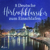 8 deutsche Hörbuchklassiker zum Einschlafen - Wilhelm Raabe - Hörbuch