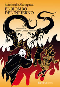 El biombo del infierno - Ryonosuke Akutagawa - E-Book