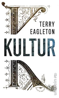 Kultur - Terry Eagleton - E-Book