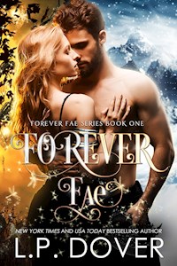 Forever Fae - L.P. Dover - kostenlos E-Book