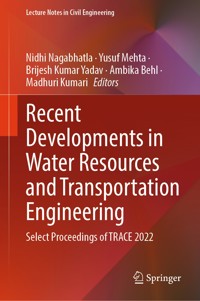 Recent Developments in Water Resources and Transportation Engineering -  - E-Book