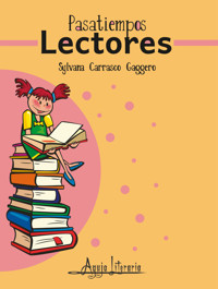 Pasatiempos Lectores - Sylvana Carrasco Gaggero - E-Book