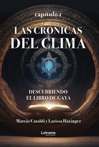 Las crónicas del clima - Marcio Cataldi - E-Book