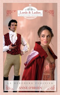 La heredera fugitiva - Anne O'Brien - E-Book