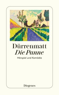 Die Panne - Friedrich Dürrenmatt - E-Book