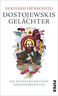 Dostojewskis Gelächter - Eckhard Henscheid - E-Book