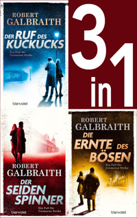 Die Cormoran-Strike-Reihe Band 1-3: - Der Ruf des Kuckucks / Der Seidenspinner / Die Ernte des Bösen (3in1-Bundle) - Robert Galbraith - E-Book